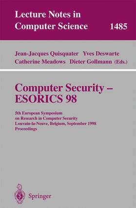 Quisquater / Gollmann / Deswarte |  Computer Security - ESORICS 98 | Buch |  Sack Fachmedien