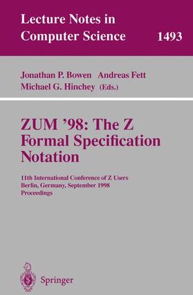Bowen / Hinchey / Fett |  ZUM '98: The Z Formal Specification Notation | Buch |  Sack Fachmedien