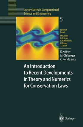 Kröner / Rohde / Ohlberger |  An Introduction to Recent Developments in Theory and Numerics for Conservation Laws | Buch |  Sack Fachmedien