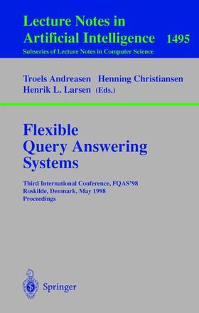 Andreasen / Larsen / Christiansen |  Flexible Query Answering Systems | Buch |  Sack Fachmedien