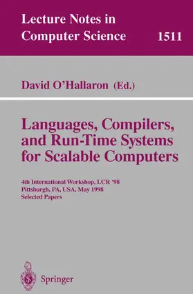 O'Hallaron |  Languages, Compilers, and Run-Time Systems for Scalable Computers | Buch |  Sack Fachmedien