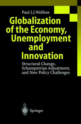 Welfens |  Globalization of the Economy, Unemployment and Innovation | Buch |  Sack Fachmedien
