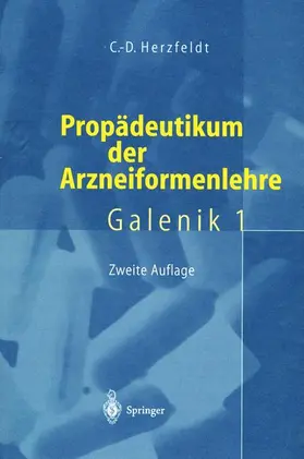 Herzfeldt |  Propädeutikum der Arzneiformenlehre | Buch |  Sack Fachmedien