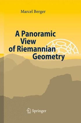 Berger |  A Panoramic View of Riemannian Geometry | Buch |  Sack Fachmedien