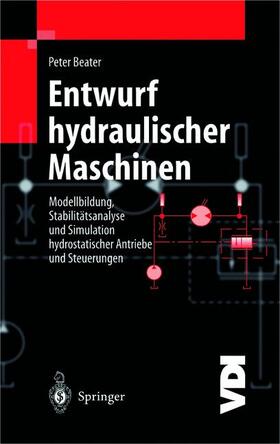 Beater |  Entwurf hydraulischer Maschinen | Buch |  Sack Fachmedien