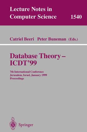 Buneman / Beeri |  Database Theory - ICDT'99 | Buch |  Sack Fachmedien