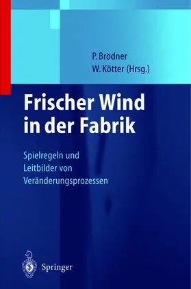 Kötter / Brödner |  Frischer Wind in der Fabrik | Buch |  Sack Fachmedien