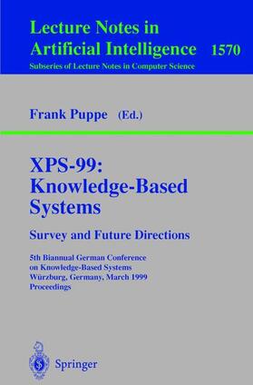 Puppe |  XPS-99: Knowledge-Based Systems - Survey and Future Directions | Buch |  Sack Fachmedien