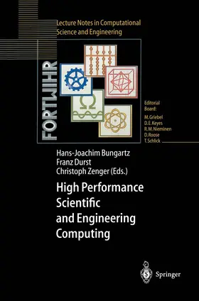 Bungartz / Zenger / Durst |  High Performance Scientific and Engineering Computing | Buch |  Sack Fachmedien