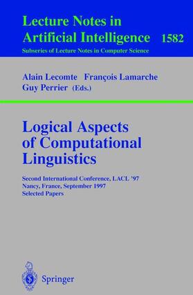 Lecomte / Perrier / Lamarche |  Logical Aspects of Computational Linguistics | Buch |  Sack Fachmedien