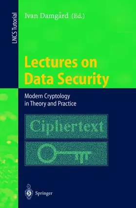 Damgard |  Lectures on Data Security | Buch |  Sack Fachmedien