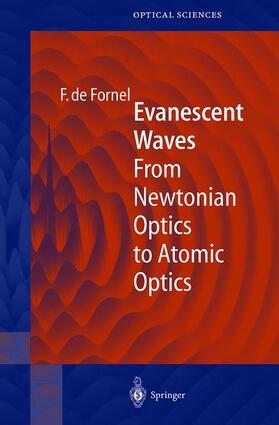 Fornel / Rhodes / Asakura |  Evanescent Waves | Buch |  Sack Fachmedien