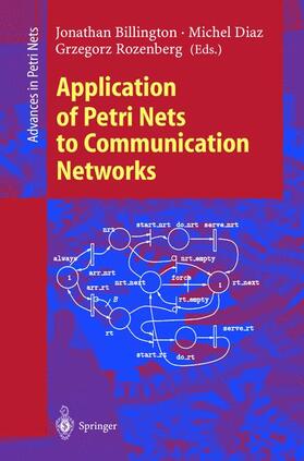 Billington / Rozenberg / Diaz |  Application of Petri Nets to Communication Networks | Buch |  Sack Fachmedien