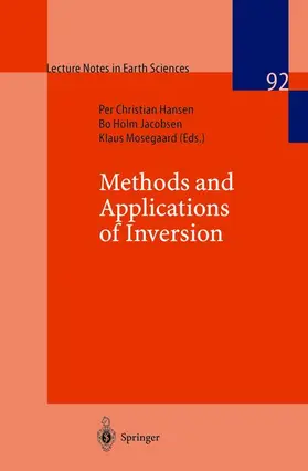 Hansen / Mosegaard / Jacobsen |  Methods and Applications of Inversion | Buch |  Sack Fachmedien