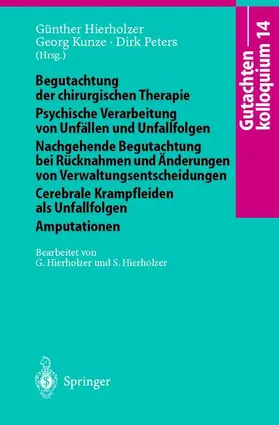 Hierholzer / Kunze / Peters |  Gutachtenkolloquium 14 | Buch |  Sack Fachmedien