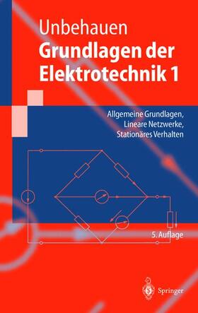 Unbehauen |  Grundlagen der Elektrotechnik 1 | Buch |  Sack Fachmedien