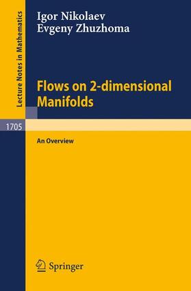 Zhuzhoma / Nikolaev |  Flows on 2-dimensional Manifolds | Buch |  Sack Fachmedien