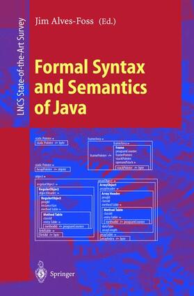 Alves-Foss |  Formal Syntax and Semantics of Java | Buch |  Sack Fachmedien