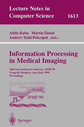 Kuba / Todd-Pokropek / Samal |  Information Processing in Medical Imaging | Buch |  Sack Fachmedien