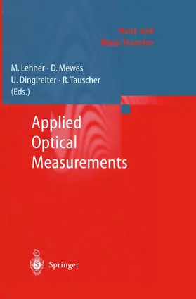 Lehner / Mewes |  Applied Optical Measurements | Buch |  Sack Fachmedien