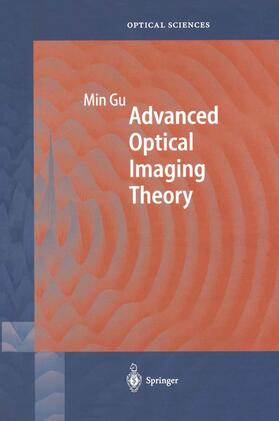 Gu |  Advanced Optical Imaging Theory | Buch |  Sack Fachmedien