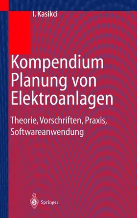 Kasikci |  Kompendium Planung von Elektroanlagen | Buch |  Sack Fachmedien