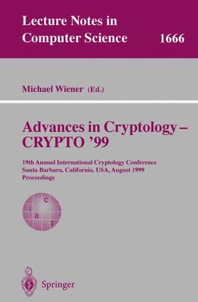 Wiener |  Advances in Cryptology - CRYPTO '99 | Buch |  Sack Fachmedien
