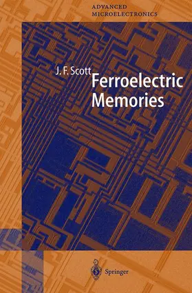 Scott |  Ferroelectric Memories | Buch |  Sack Fachmedien