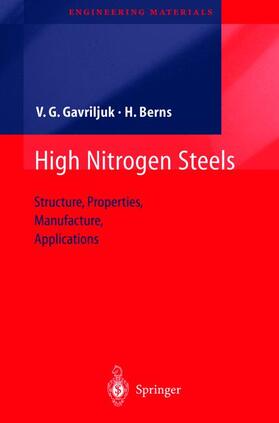 Gavriljuk / Berns |  High Nitrogen Steels | Buch |  Sack Fachmedien