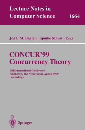 Mauw / Baeten |  CONCUR'99. Concurrency Theory | Buch |  Sack Fachmedien