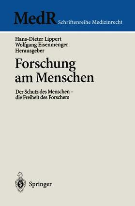 Eisenmenger / Lippert |  Forschung am Menschen | Buch |  Sack Fachmedien