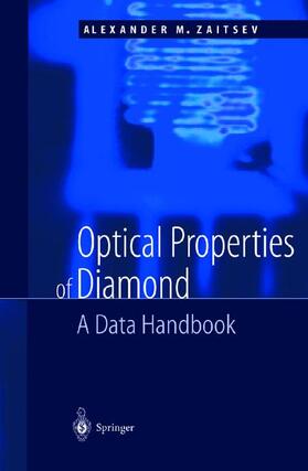 Zaitsev | Optical Properties of Diamond | Buch | 978-3-540-66582-3 | sack.de