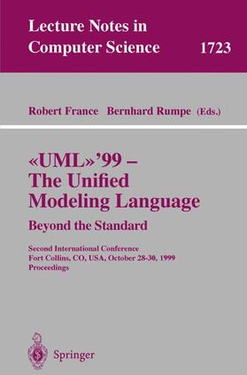 Rumpe / France |  UML'99 - The Unified Modeling Language: Beyond the Standard | Buch |  Sack Fachmedien