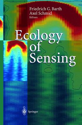 Schmid / Barth |  Ecology of Sensing | Buch |  Sack Fachmedien