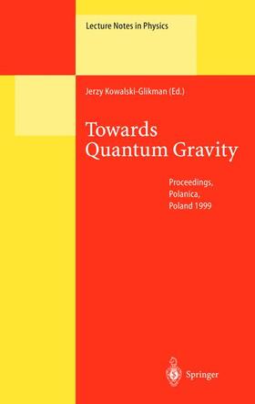 Kowalski-Glikman |  Towards Quantum Gravity | Buch |  Sack Fachmedien