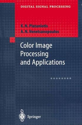 Venetsanopoulos / Plataniotis |  Color Image Processing and Applications | Buch |  Sack Fachmedien