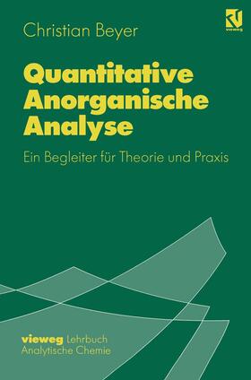 Beyer |  Quantitative Anorganische Analyse | Buch |  Sack Fachmedien