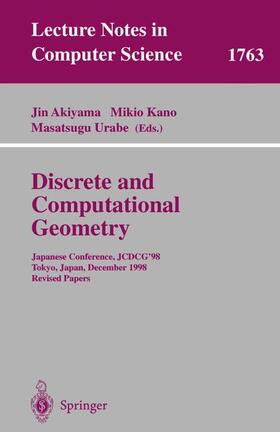 Akiyama / Urabe / Kano |  Discrete and Computational Geometry | Buch |  Sack Fachmedien