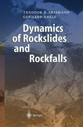 Erismann / Abele |  Erismann, T: Dynamics of Rockslides | Buch |  Sack Fachmedien