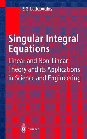 Ladopoulos |  Singular Integral Equations | Buch |  Sack Fachmedien