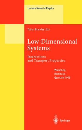 Brandes |  Low-Dimensional Systems | Buch |  Sack Fachmedien