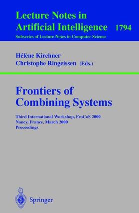 Ringeissen / Kirchner |  Frontiers of Combining Systems | Buch |  Sack Fachmedien