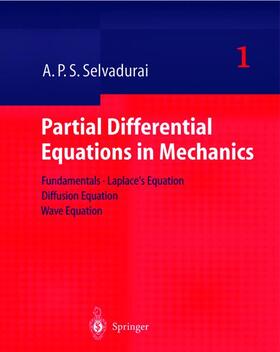 Selvadurai |  Partial Differential Equations in Mechanics 1 | Buch |  Sack Fachmedien