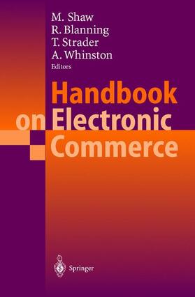Shaw / Whinston / Blanning |  Handbook on Electronic Commerce | Buch |  Sack Fachmedien