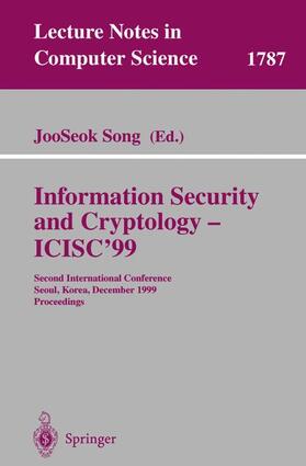 Song |  Information Security and Cryptology - ICISC'99 | Buch |  Sack Fachmedien