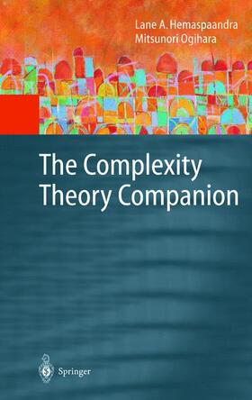 Ogihara / Hemaspaandra |  The Complexity Theory Companion | Buch |  Sack Fachmedien