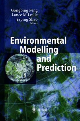 Peng / Shao / Leslie |  Environmental Modelling and Prediction | Buch |  Sack Fachmedien