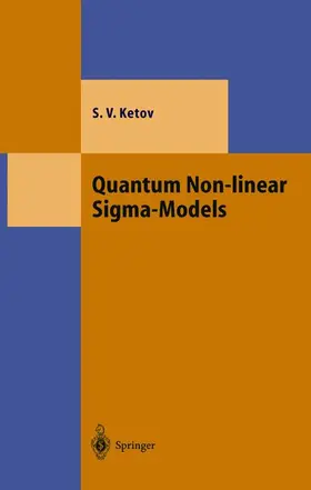 Ketov |  Quantum Non-linear Sigma-Models | Buch |  Sack Fachmedien