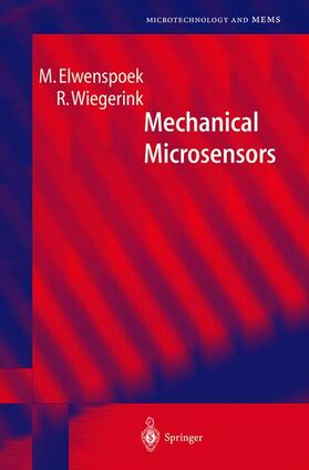 Elwenspoek / Wiegerink |  Mechanical Microsensors | Buch |  Sack Fachmedien