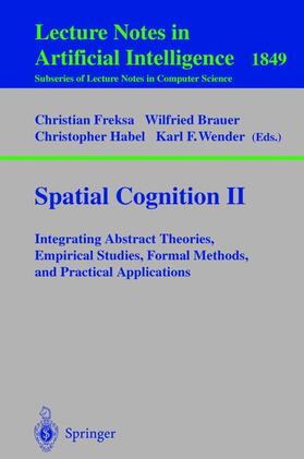 Freksa / Wender / Brauer |  Spatial Cognition II | Buch |  Sack Fachmedien